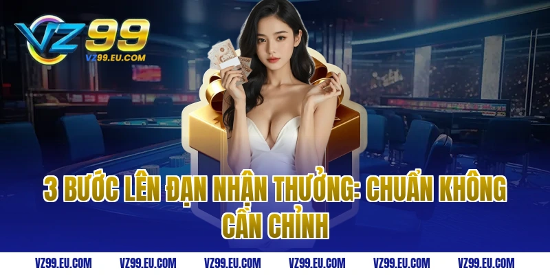3 Bước lên đạn nhận thưởng: Chuẩn không cần chỉnh