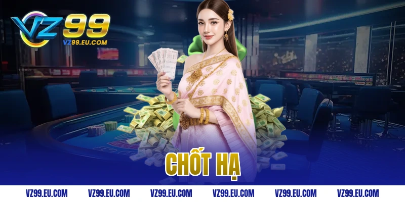 Chốt hạ