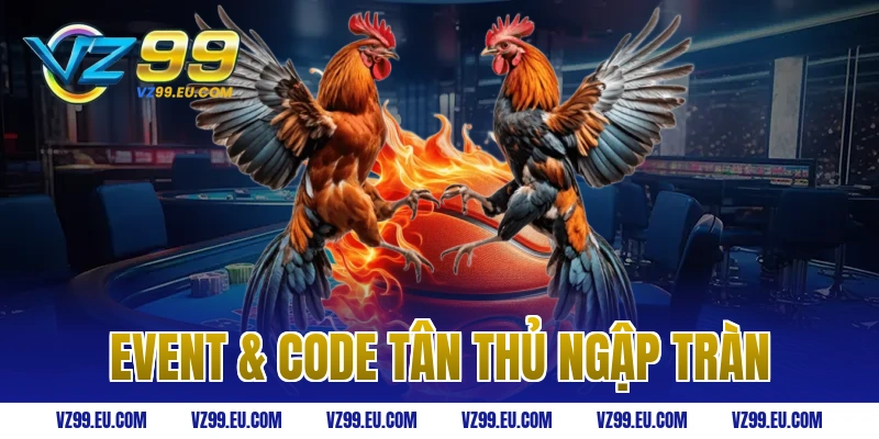 Event & Code Tân Thủ Ngập Tràn