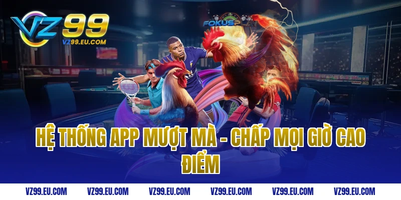 Hệ Thống App Mượt Mà - Chấp Mọi Giờ Cao Điểm