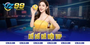 xổ số Hà Nội VIP